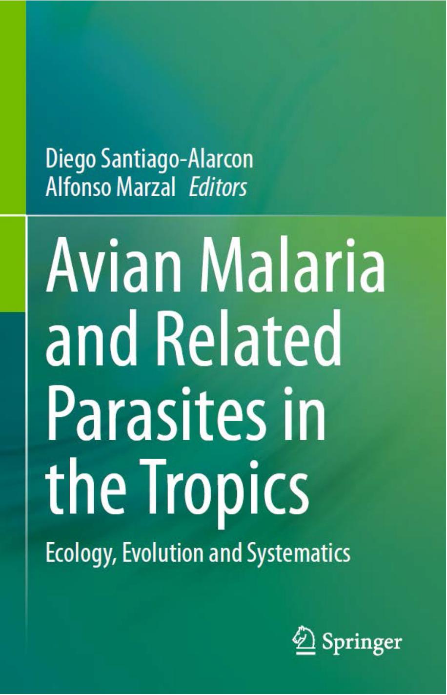 Avian Malaria and Related Parasites in the Tropics