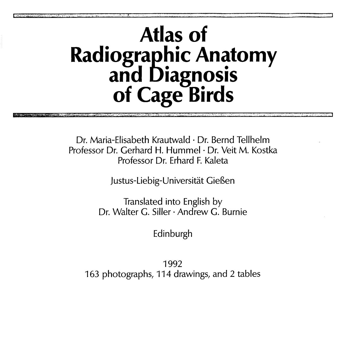 Atlas of Radiographic Anatomy and Diagnosis of Cage Birds