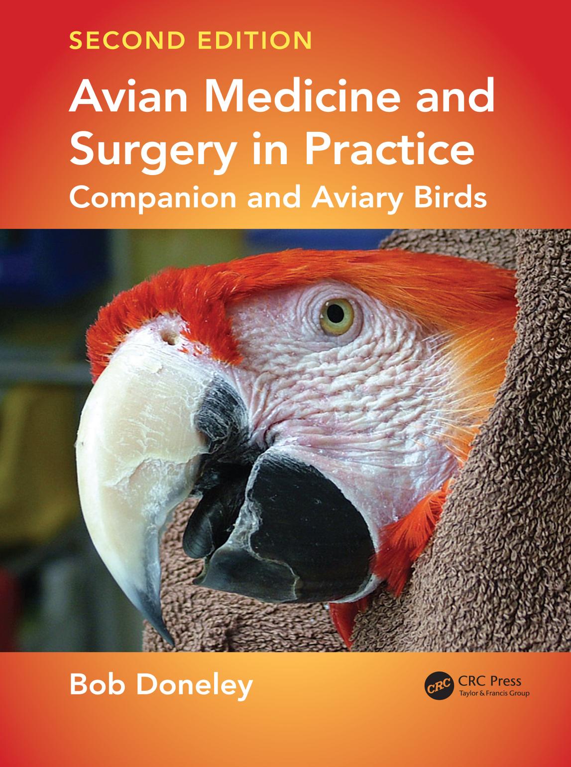 Avian Medicine and Surgery in Practice: Companion and Aviary Birds