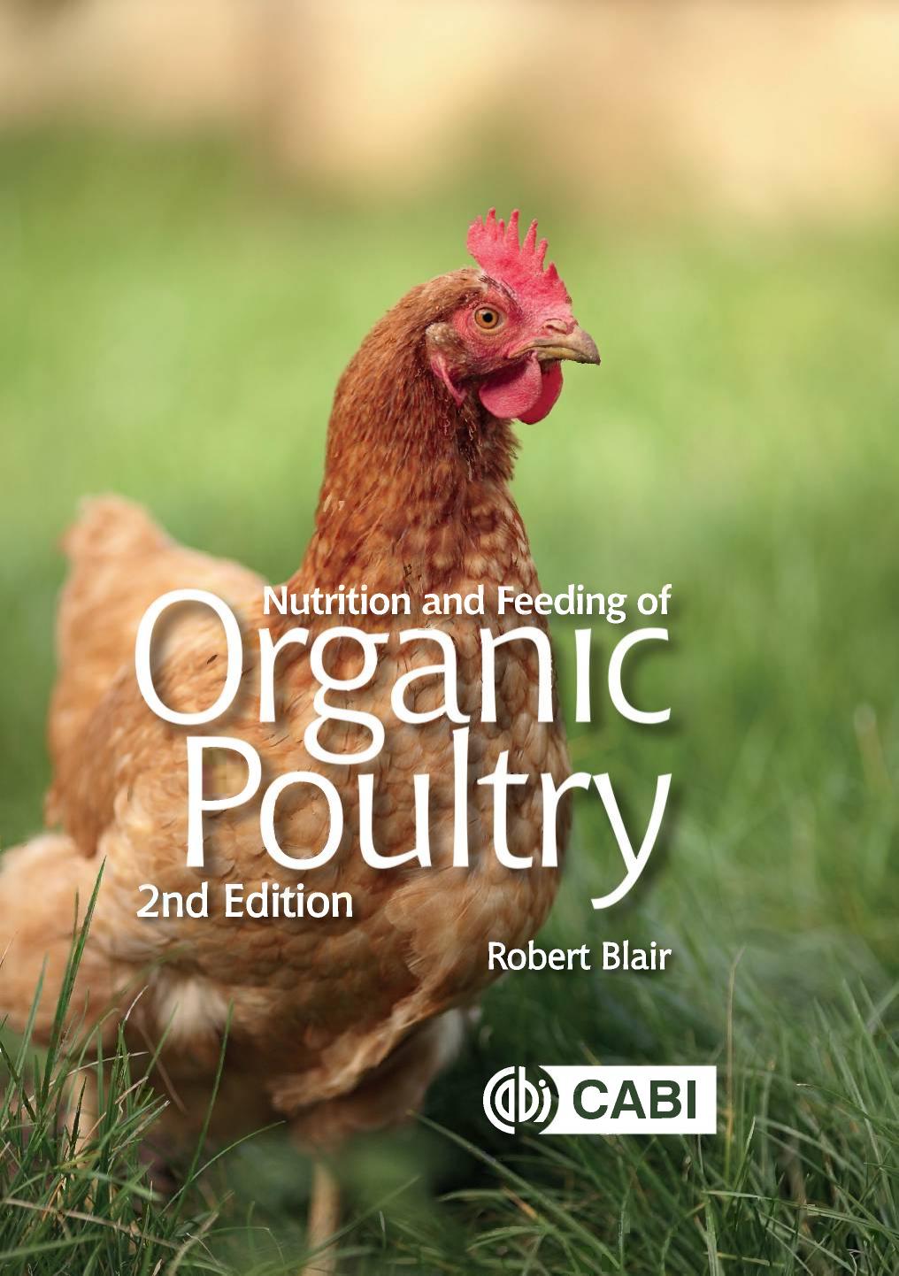 Nutrition and Feeding of Organic Poultry, 2nd Edition