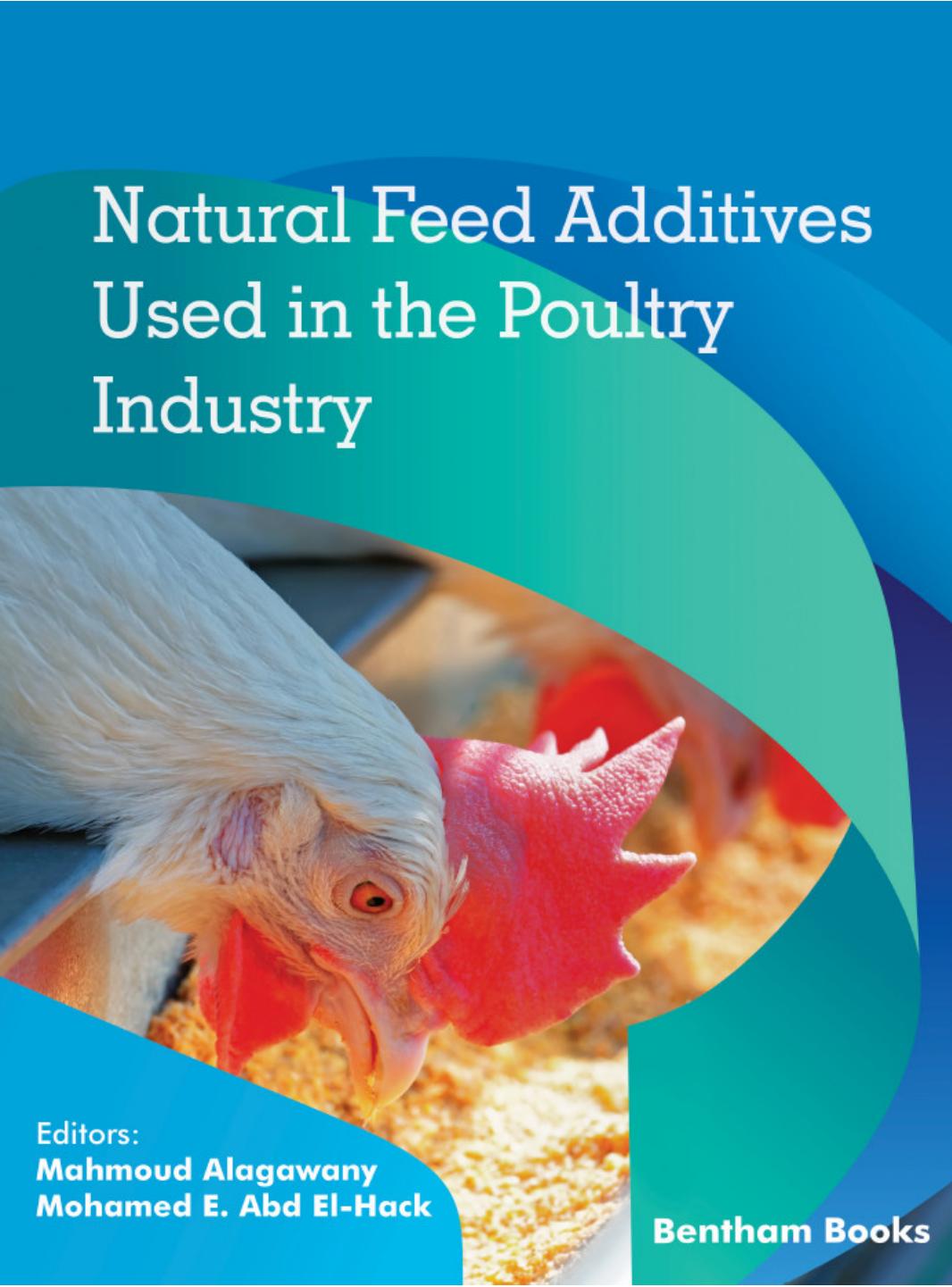 Natural Feed Additives Used in the Poultry Industry