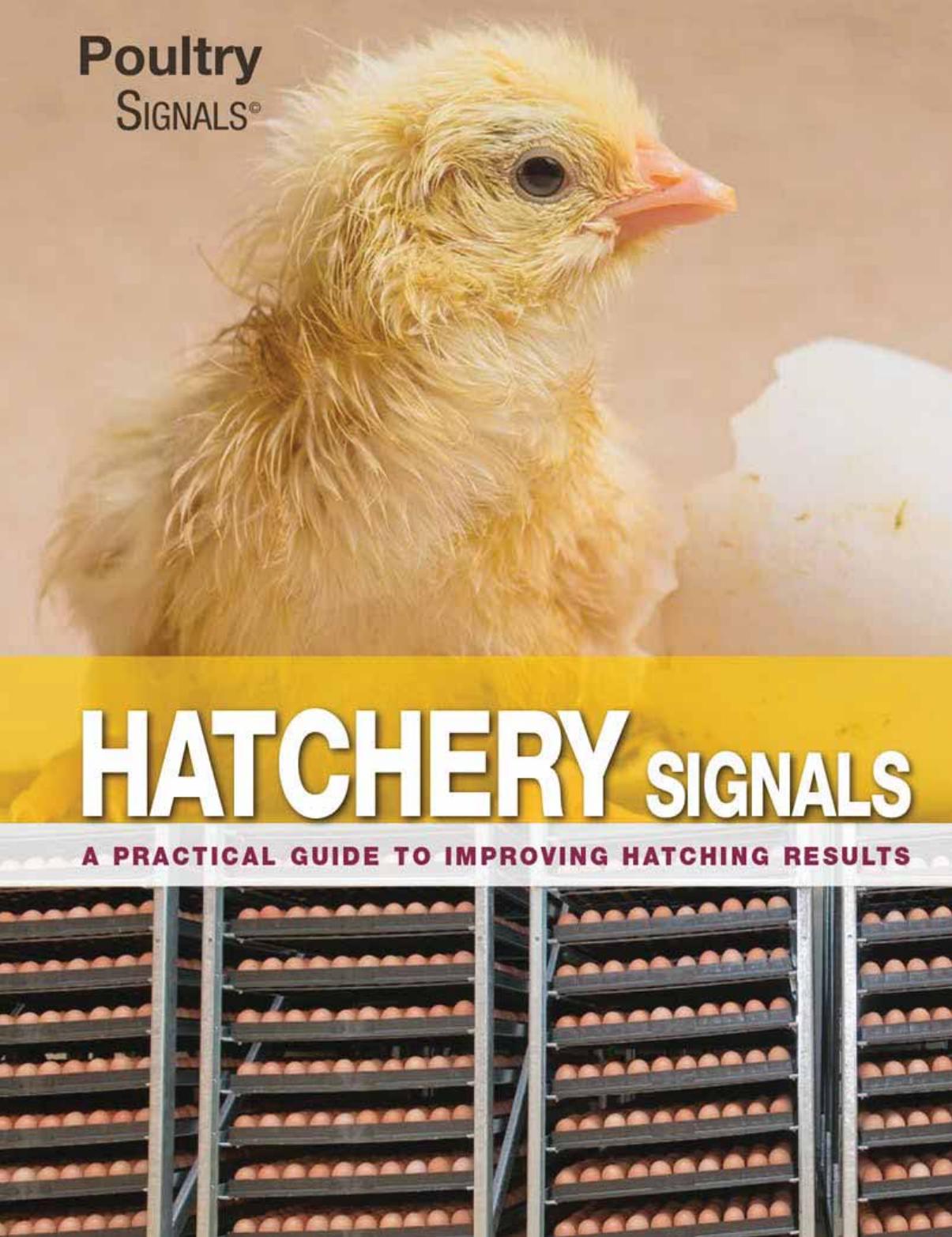 Hatchery Signals, A Practical Guide to Improving Hatching Results