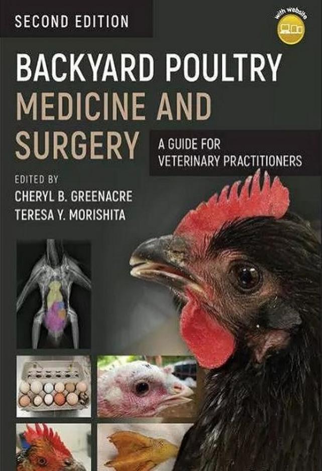 Backyard Poultry Medicine and Surgery A Guide for Veterinary Practitioners, 2nd Edition