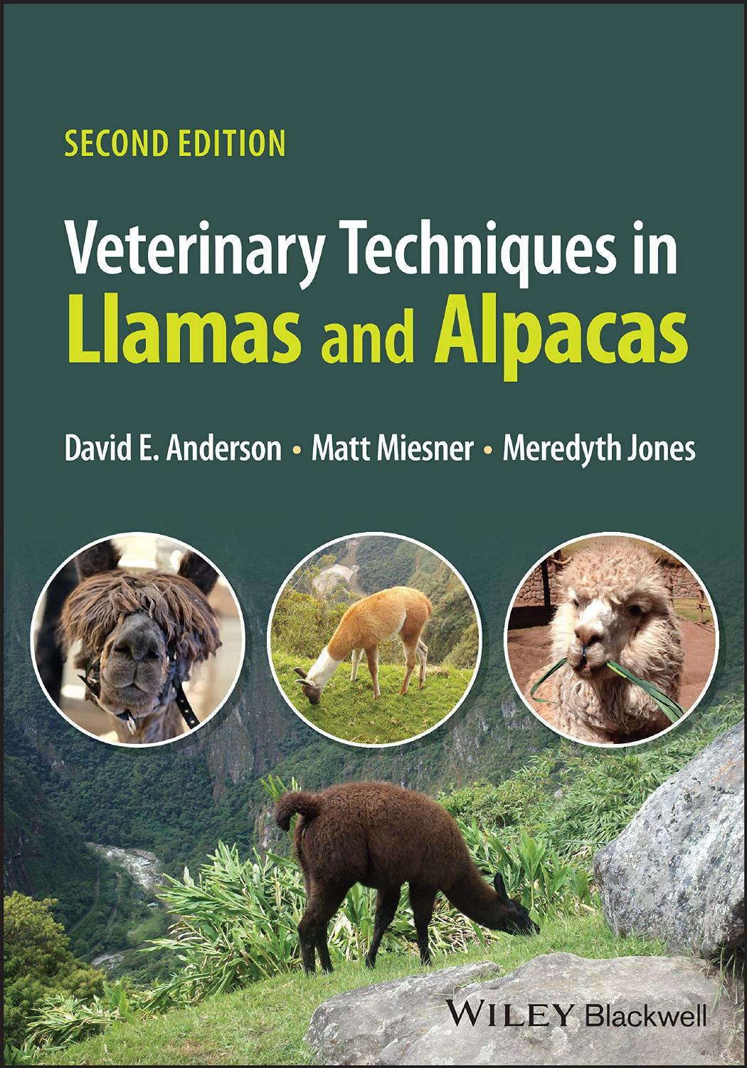 Veterinary Techniques in Llamas and Alpacas, 2nd Edition