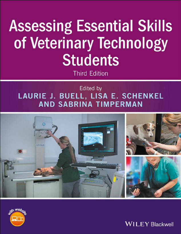 Assessing Essential Skills of Veterinary Technology Students, 3rd Edition