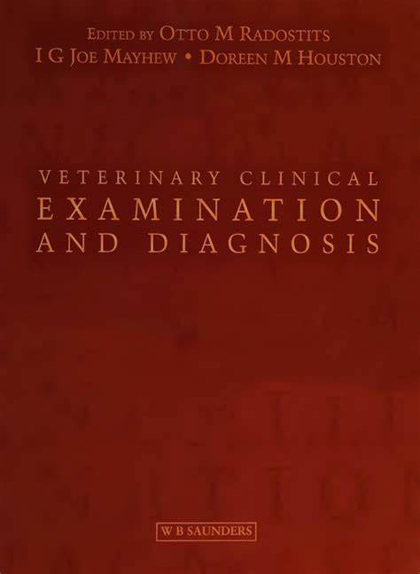 Veterinary Clinical Examination and Diagnosis