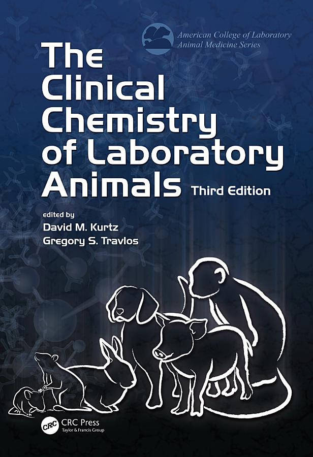 The Clinical Chemistry of Laboratory Animals, 3rd Edition