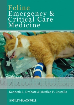 Feline Emergency and Critical Care Medicine, 1st Edition